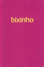 Load image into Gallery viewer, 'Bixinho' (2019)