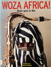 Load image into Gallery viewer, 'Woza Africa! Music Goes to War' (1997)