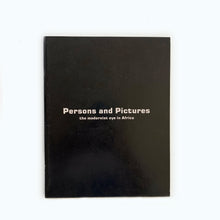 Load image into Gallery viewer, 'Persons and Pictures: The Modernist Eye in Africa' (1995)
