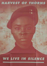 Load image into Gallery viewer, 'While the Harvest Rots: Possessing Worlds of Kudzanai Chiurai’s Art' (2017)