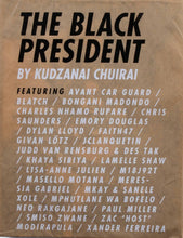 Load image into Gallery viewer, 'Kudzanai Chiurai: The Black President Vol II' (2010)
