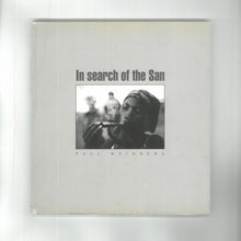 Load image into Gallery viewer, &#39;In Search of the San&#39; (2004)
