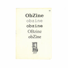 Load image into Gallery viewer, &#39;ObZine Edition 1&#39; (2019)
