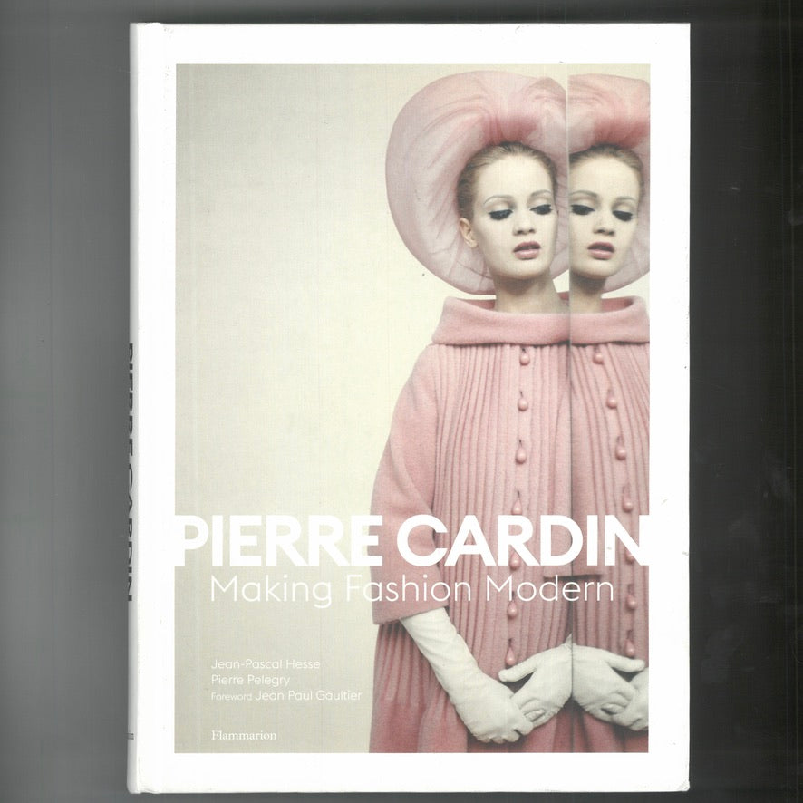 Pierre Cardin: Making Fashion Modern