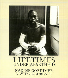 Lifetimes under Apartheid