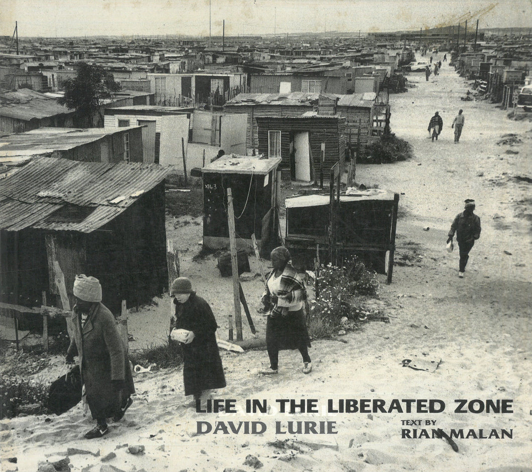 Life in the Liberated Zone