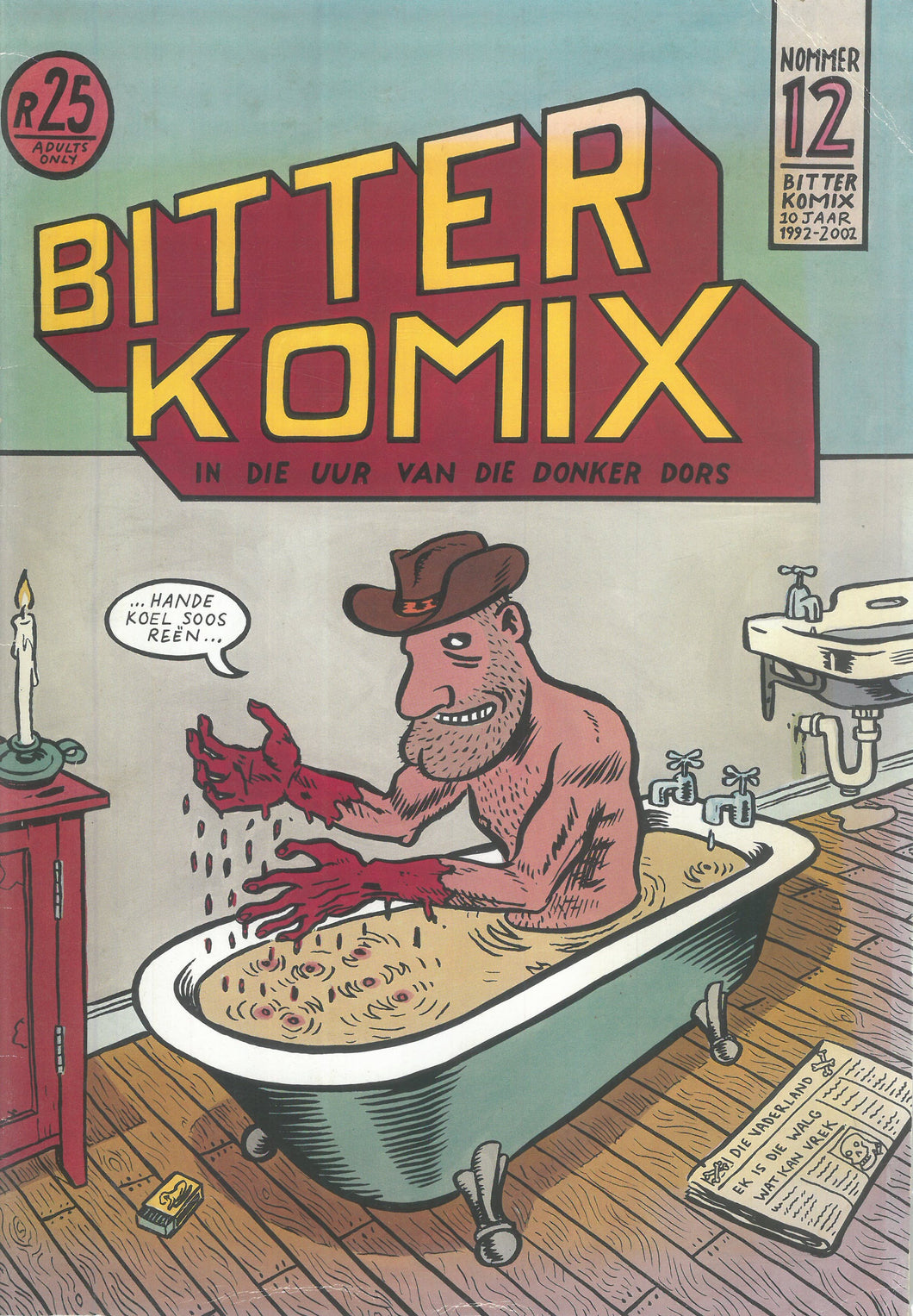 Bitterkomix: In Die Uur van die Donker Dors
