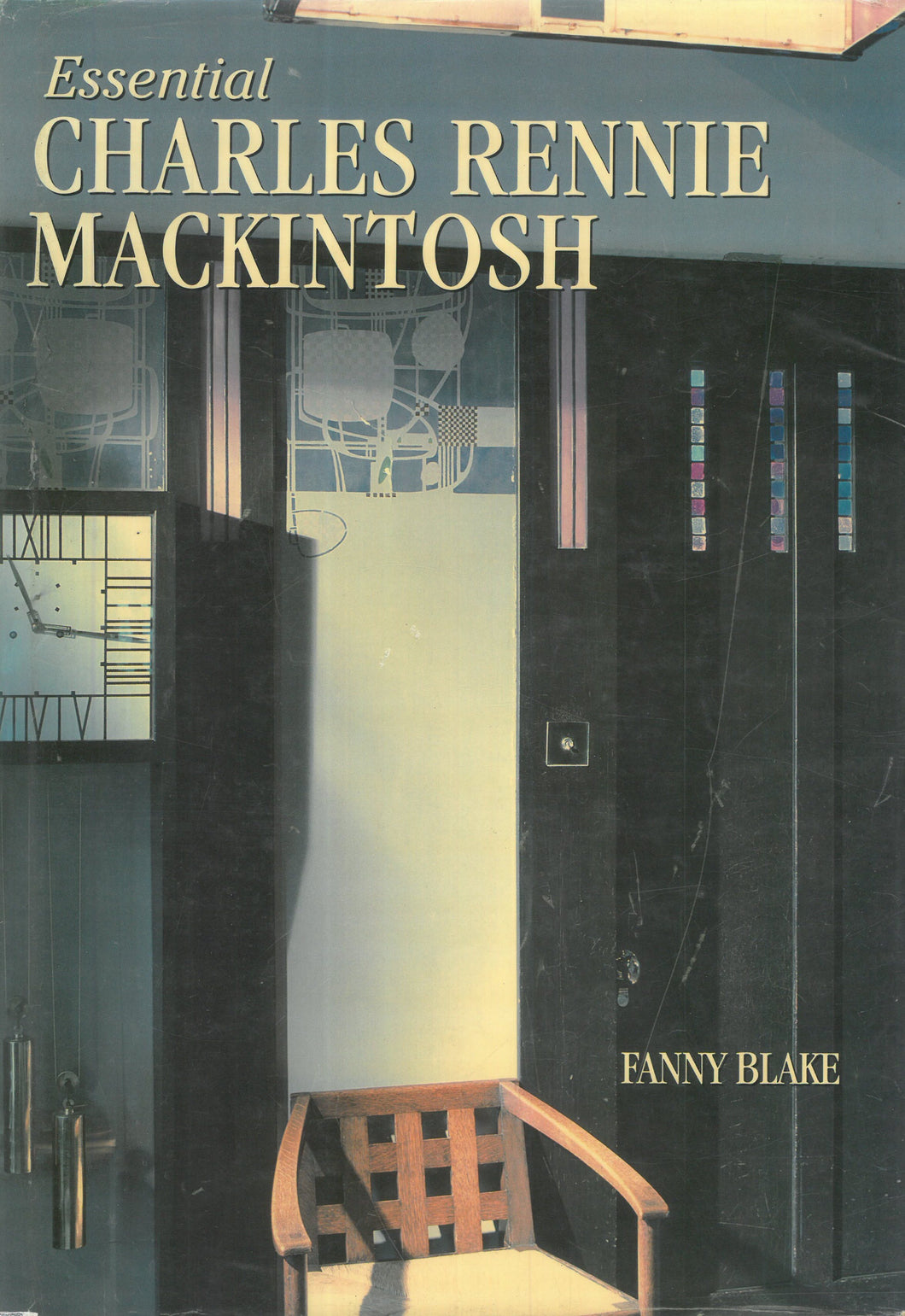 Essential: Charles Rennie Mackintosh