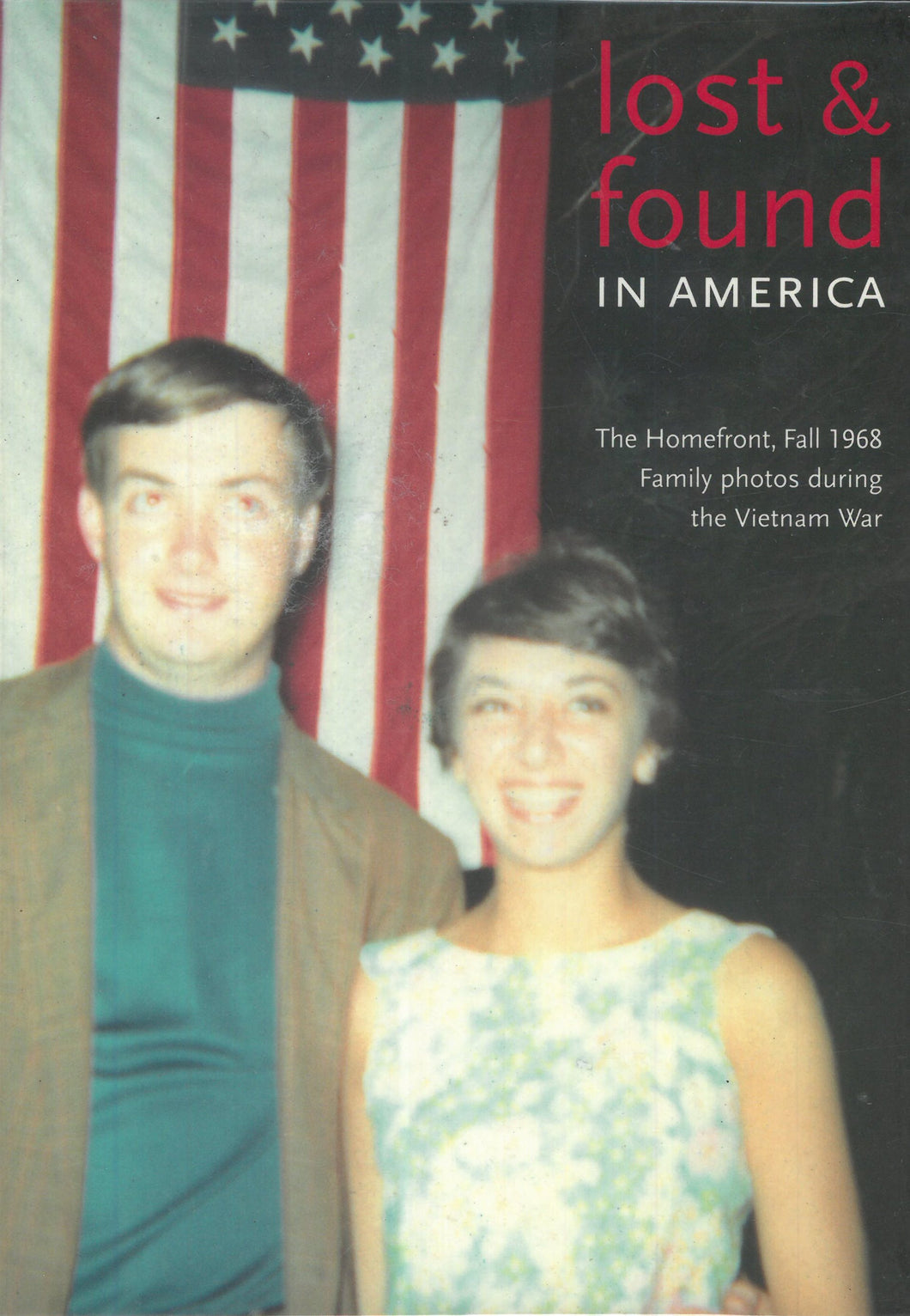 Lost & found in America