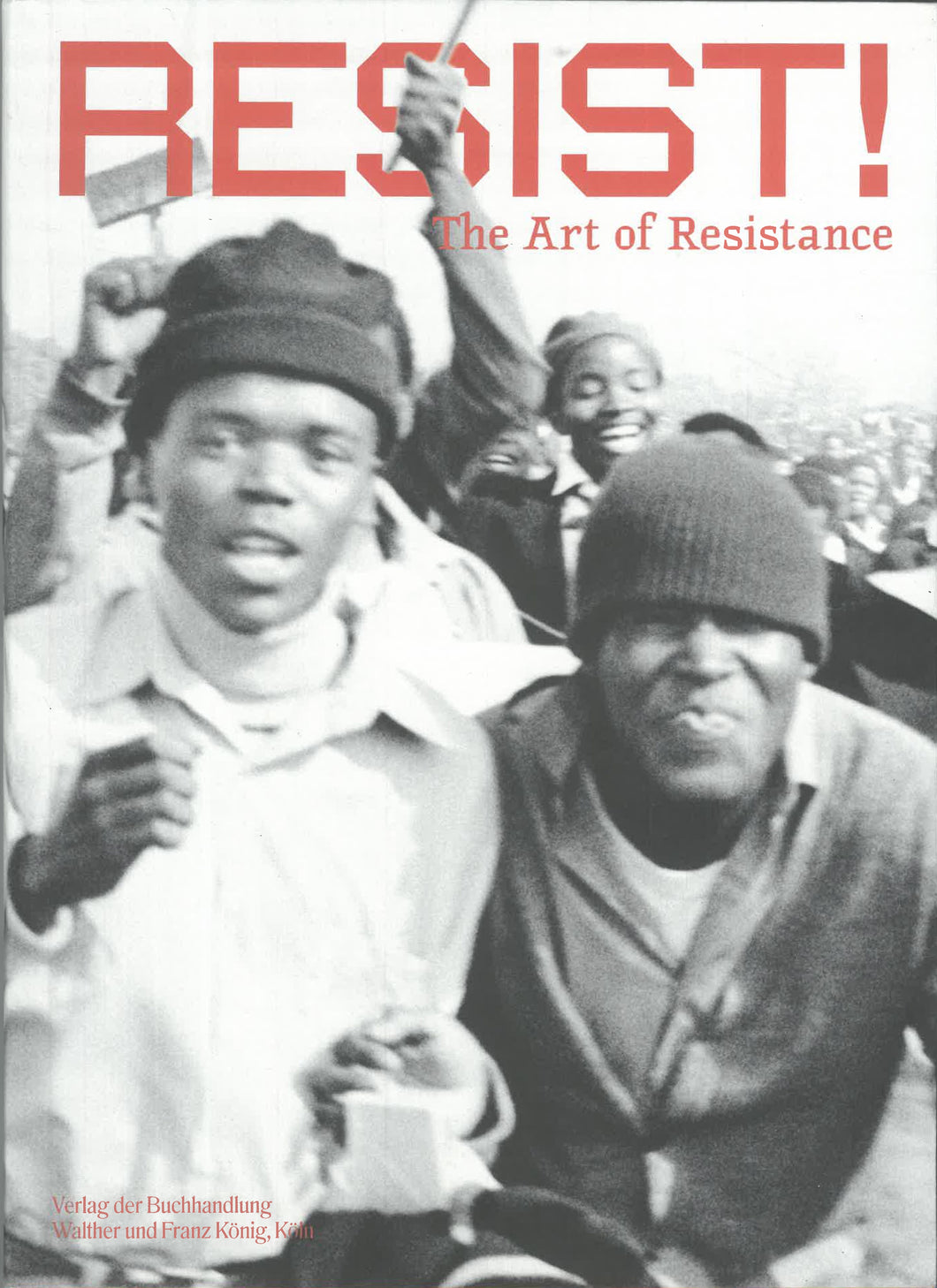 Resist! The Art of Resistance