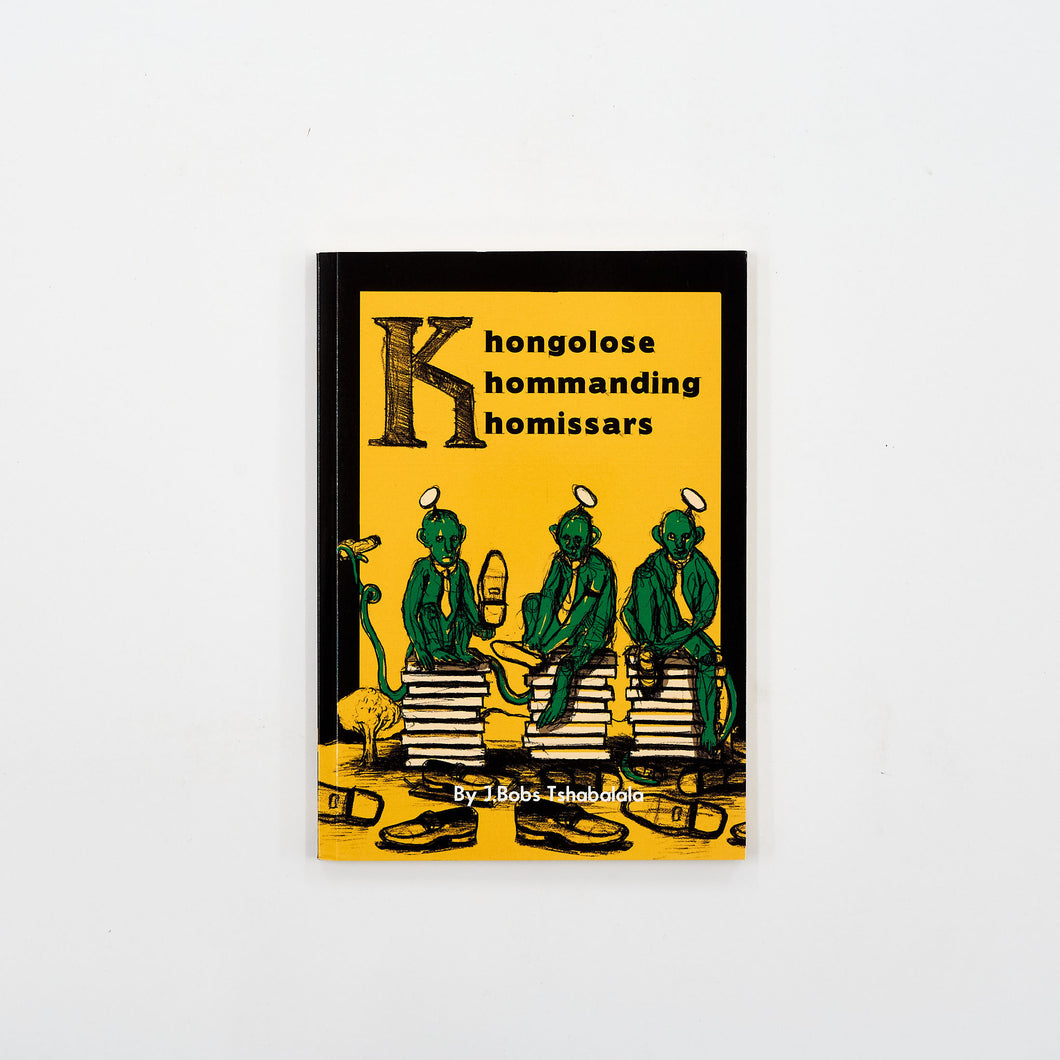 'Khongolose Khommanding Khomissars' (2018)