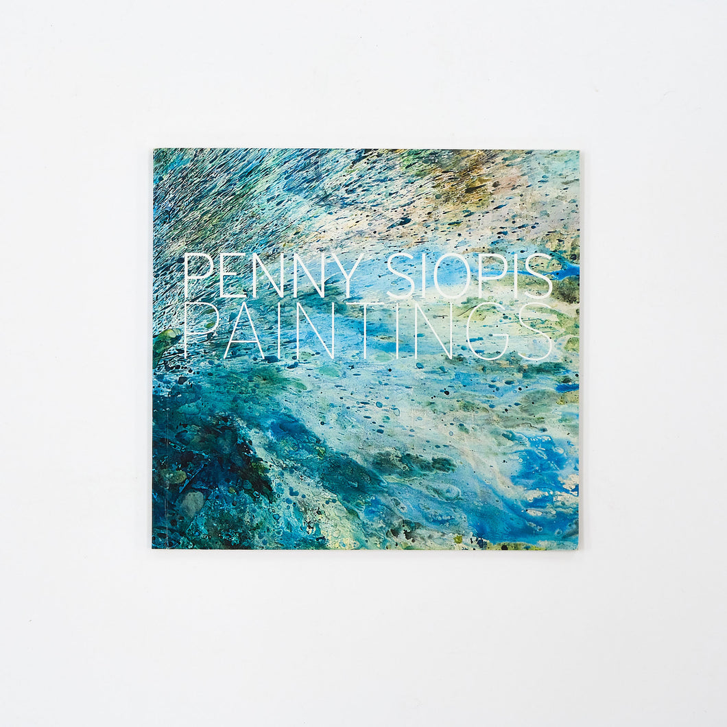 'PENNY SIOPIS PAINTINGS' (2009)