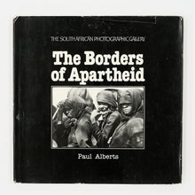 Load image into Gallery viewer, &#39;The Borders of Apartheid&#39; (1983)
