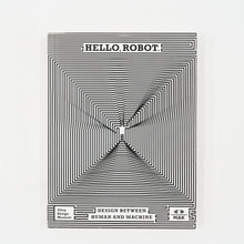 Load image into Gallery viewer, &#39;Hello Robot&#39; (2017)
