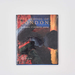 'The School of London: The Resurgence of Contemporary Painting' (1990)