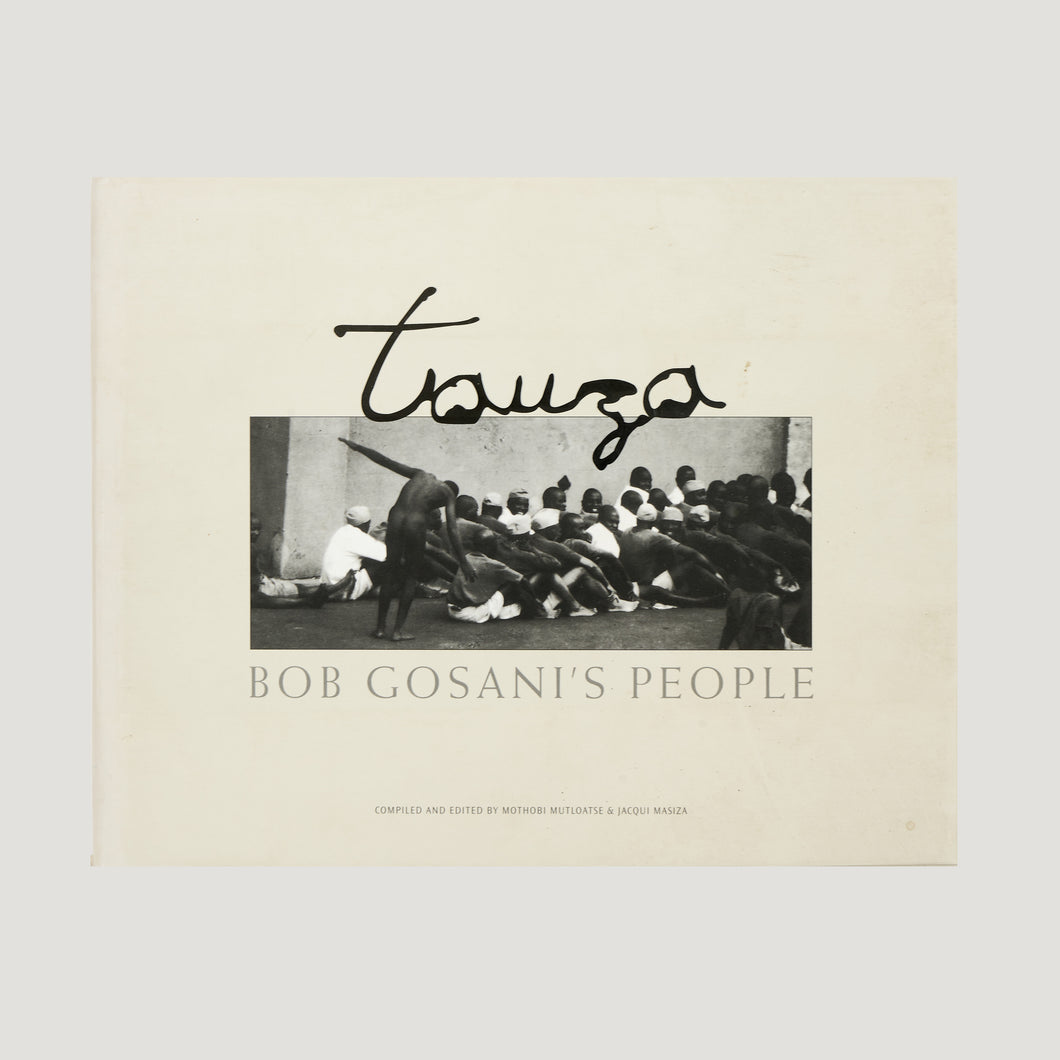 'Tauza: Bob Gosani’s People' (2005)