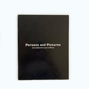 'Persons and Pictures: The Modernist Eye in Africa' (1995)