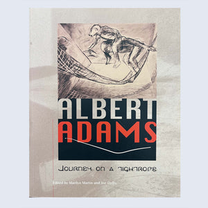 Albert Adams: Journey on a Tight Rope