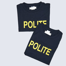 Load image into Gallery viewer, &#39;Polite Force&#39; (2002-)
