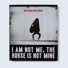 Load image into Gallery viewer, &#39;I am not me the horse is not mine&#39; (2008)
