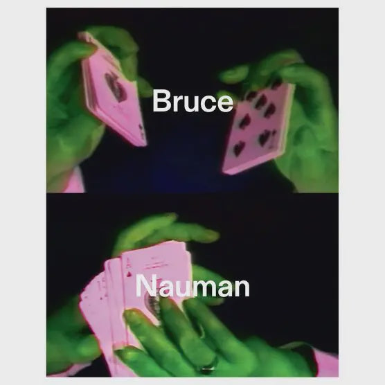 'Bruce Nauman'